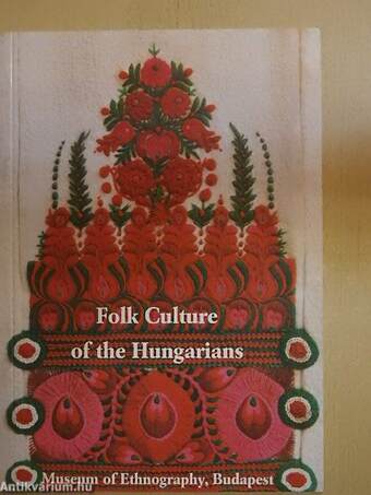 Folk Culture of the Hungarians