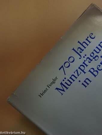 700 Jahre Münzprägung in Berlin