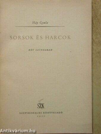 Sorsok és harcok