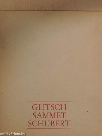 Gotthard Glitsch/Volker Sammet/Hans G. Schubert