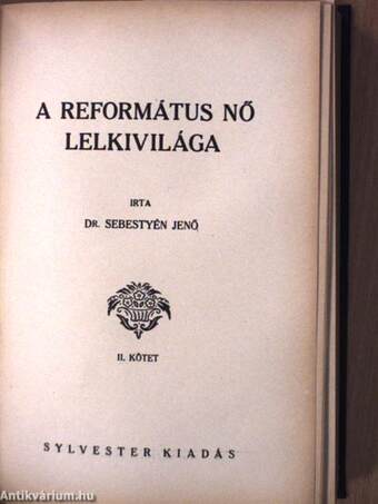 A református nő lelkivilága I-III.