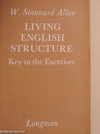 Living English Structure - Key to the Exercises