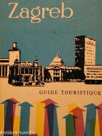 Zagreb guide touristique