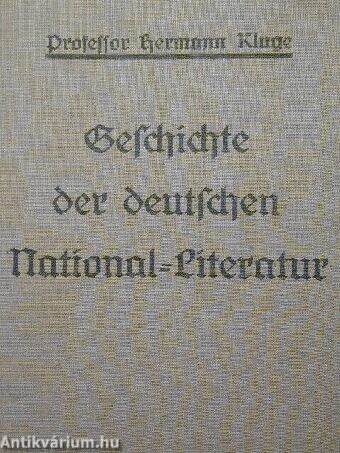 Geschichte der deutschen National-Literatur (gótbetűs)