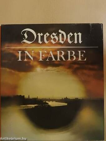 Dresden in Farbe