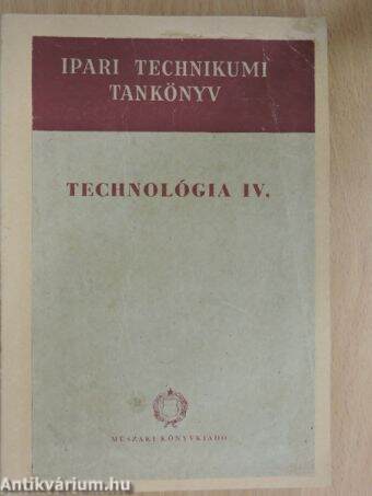 Technológia IV.