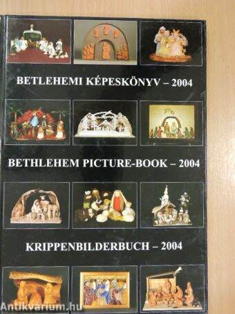 Betlehemi képeskönyv - 2004