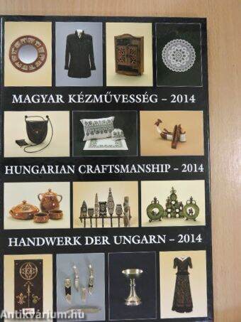 Magyar kézművesség - 2014