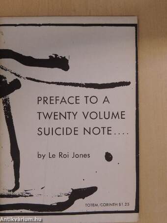 Preface to a Twenty Volume Suicide Note...