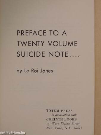 Preface to a Twenty Volume Suicide Note...