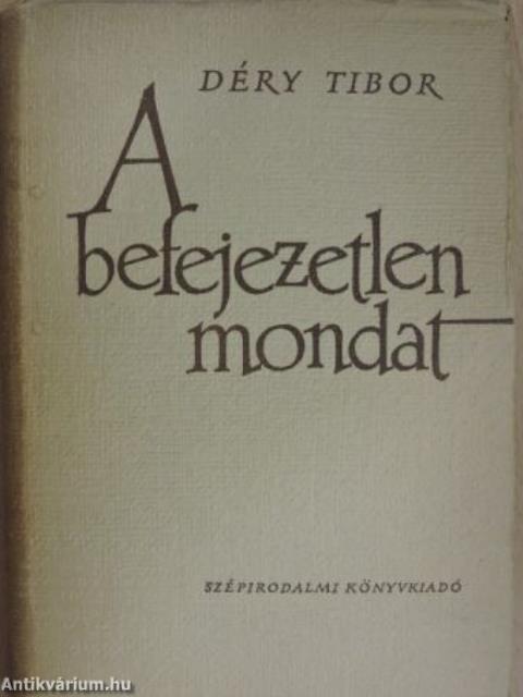 A befejezetlen mondat I-III.