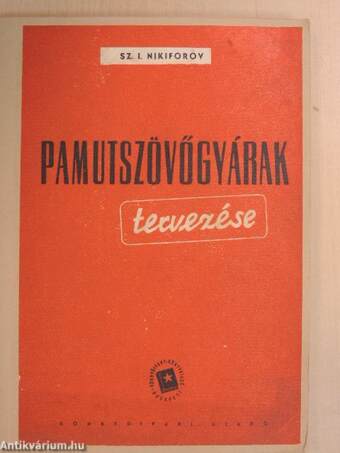 Pamutszövőgyárak tervezése