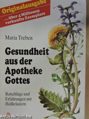 Gesundheit aus der Apotheke Gottes