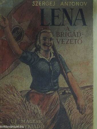 Lena a brigádvezető