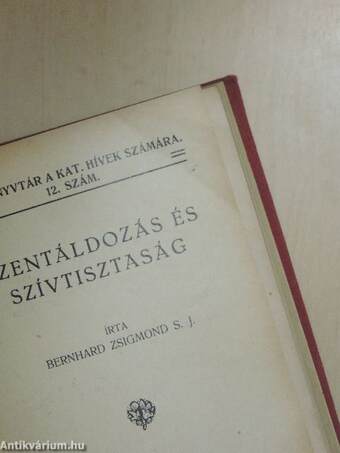 Világrend és Isten/Az élet eredete és az Isten/Ne mentegesd magad vagyis meghívó az Úr Jézus lakomájára/A negyedik parancs/Szentáldozás és szívtisztaság/Ima és gondviselés/A szentmise/Isten és a természet/Levelek egy Mária-leányhoz II.