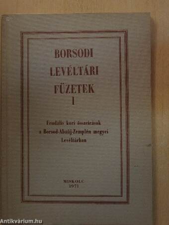 Feudális kori összeírások a Borsod-Abaúj-Zemplén megyei Levéltárban