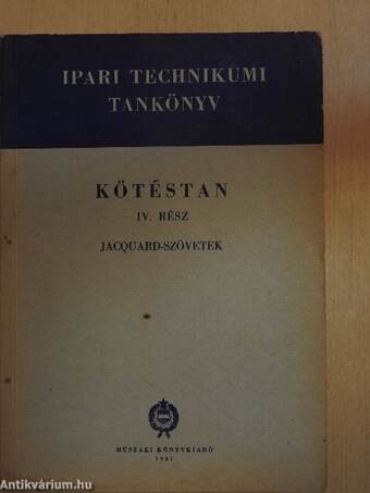 Kötéstan IV.