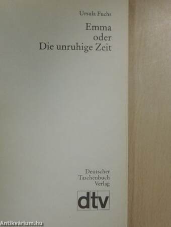 Emma oder Die unruhige Zeit