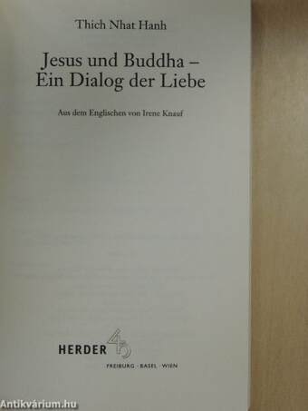 Jesus und Buddha - Ein Dialog der Liebe