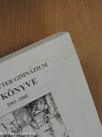 A Veres Péter Gimnázium évkönyve 2001-2002