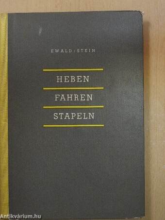 Heben, Fahren, Stapeln