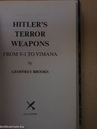 Hitler's Terror Weapons from V-1 to Vimana