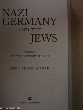 Nazi Germany and the Jews I.