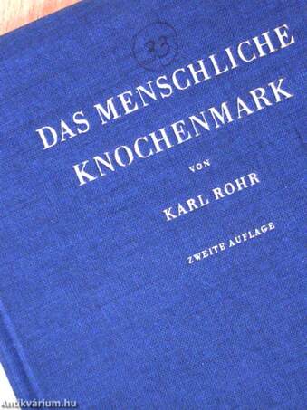 Das menschliche Knochenmark