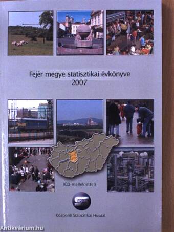 Fejér megye statisztikai évkönyve 2007 - CD-vel