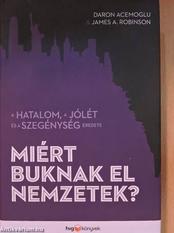 Miért buknak el nemzetek?