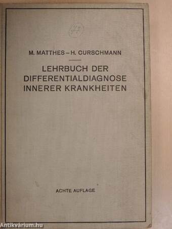 Lehrbuch der Differentialdiagnose innerer Krankheiten