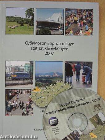 Győr-Moson-Sopron megye statisztikai évkönyve 2007 - CD-vel