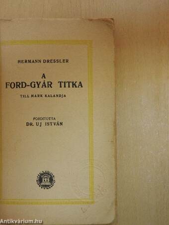 A Ford-gyár titka