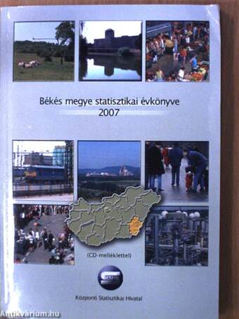 Békés megye statisztikai évkönyve 2007 - CD-vel