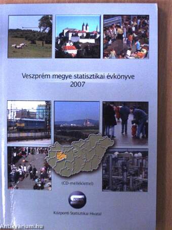 Veszprém megye statisztikai évkönyve 2007 - CD-vel