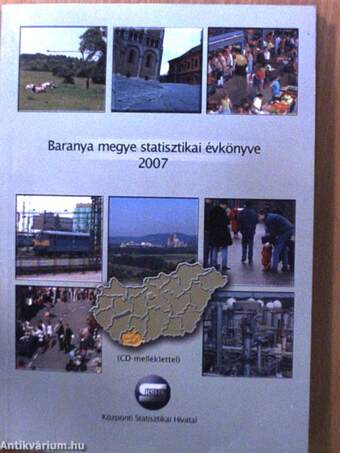 Baranya megye statisztikai évkönyve 2007 - CD-vel