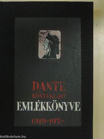 Dante Könyvkiadó Emlékkönyve 1919-1935