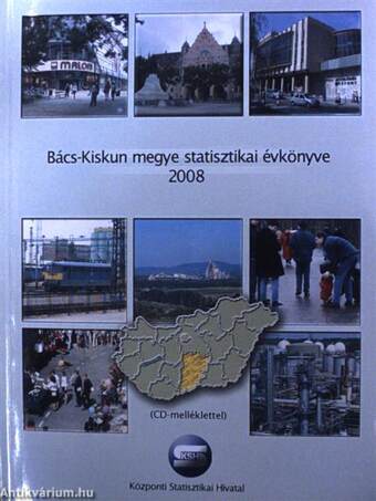 Bács-Kiskun megye statisztikai évkönyve 2008 - CD-vel