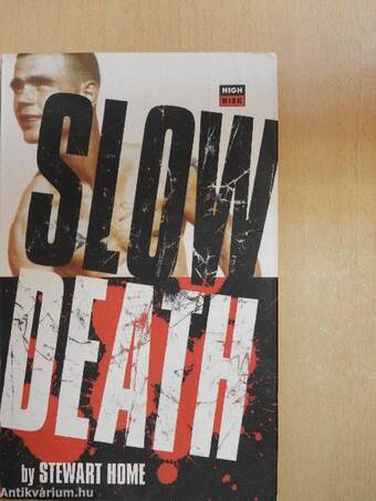 Slow Death