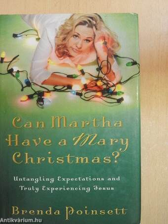 Can Martha Have a Mary Christmas?