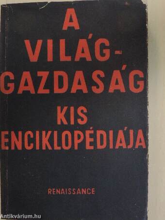 A világgazdaság kis enciklopédiája