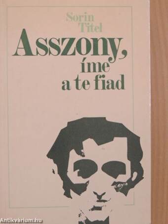 Asszony, íme a te fiad