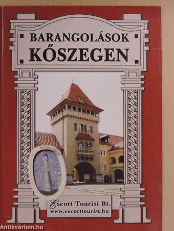 Barangolások Kőszegen