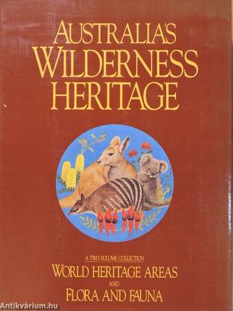 Australia's Wilderness Heritage I-II.