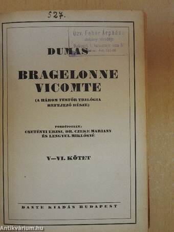 Bragelonne Vicomte I-VI.