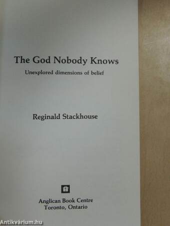 The God Nobody Knows