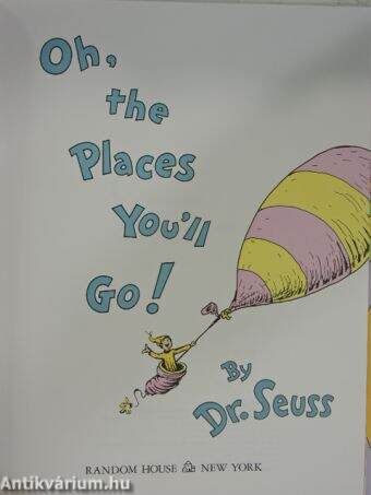 Oh, the Places You'll Go!