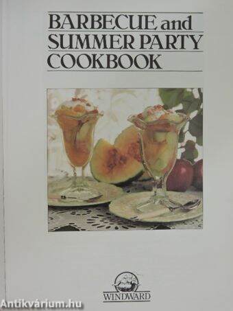 Barbecue and Summer Party Cookbook