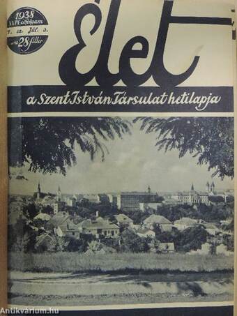 Élet 1938. július-december (fél évfolyam)