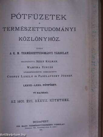 Természettudományi Közlöny 1905. január-december/Pótfüzetek a Természettudományi Közlönyhöz 1905. január-december